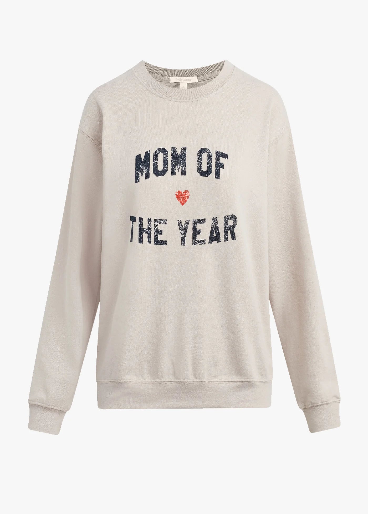 Mom of the Year Sweatshirt