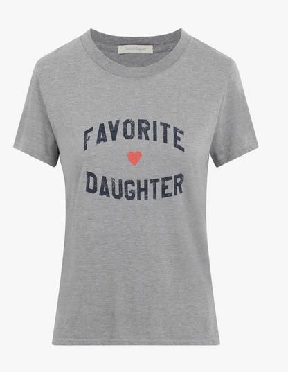 Favorite Daughter Tee